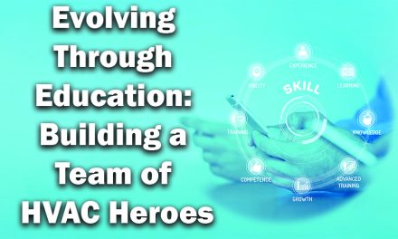 Evolving Through Education: Building a Team of HVAC Heroes