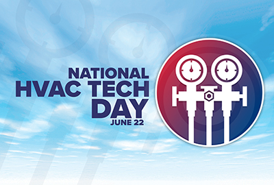 HVAC Tech Day Graphic that is the birthplace for HVAC Technician Month